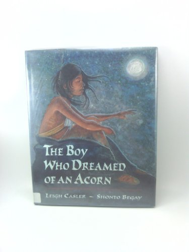cover image The Boy Who Dreamed of an Acorn