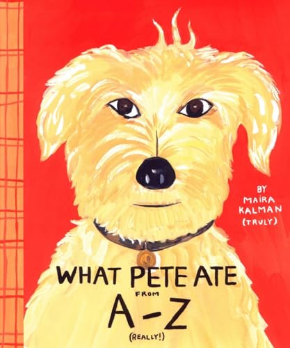 cover image WHAT PETE ATE FROM A–Z