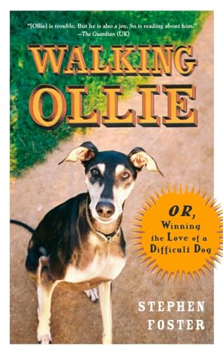 cover image Walking Ollie: Winning the Love of a Difficult Dog