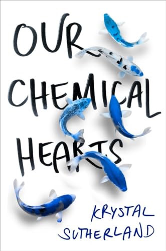 cover image Our Chemical Hearts