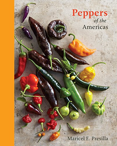 cover image Peppers of the Americas: The Remarkable Capsicums That Forever Changed Flavor