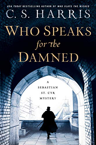 cover image Who Speaks for the Damned: A Sebastian St. Cyr Mystery