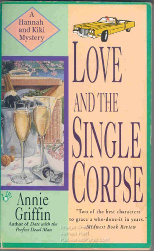 cover image Love and the Single Corpse