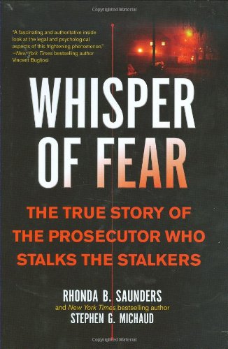 cover image Whisper of Fear: The True Story of the Prosecutor Who Stalks the Stalkers