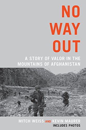 cover image No Way Out: A Story of Valor in the Mountains of Afghanistan