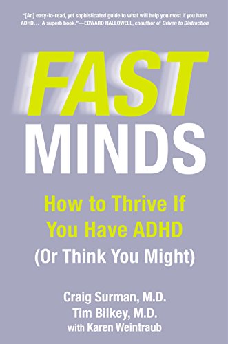 cover image Fast Minds: 
How to Thrive If You Have ADHD (Or Think You Might)