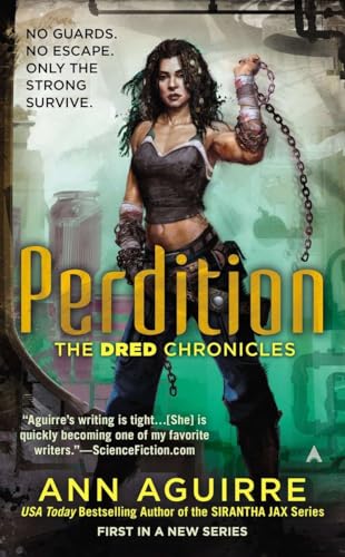 cover image Perdition: 
The Dred Chronicles, Book 1