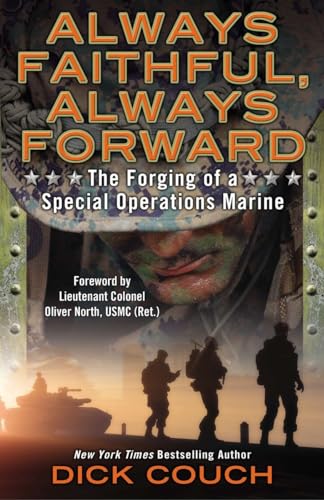 cover image Always Faithful, Always Forward: The Forging of a Special Operations Marine