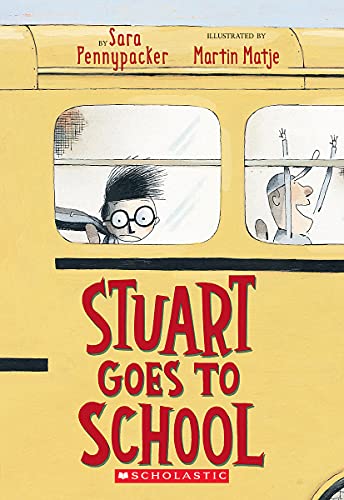cover image Stuart Goes to School
