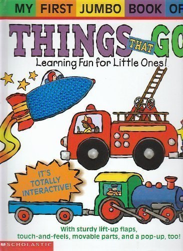 cover image My First Jumbo Book of Things That Go