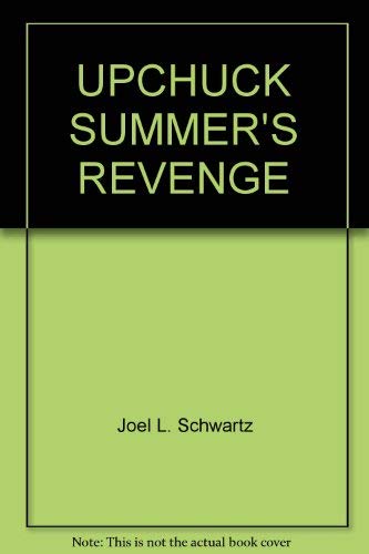cover image Upchuck Summer's Revenge