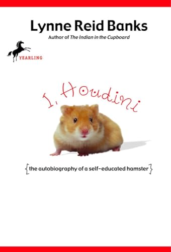cover image I, Houdini: {The Autobiography of a Self-Educated Hamster}