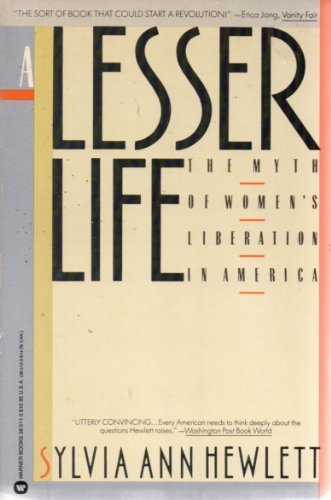 cover image A Lesser Life: The Myth of Women's Liberation in America