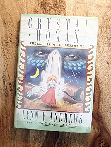 cover image Crystal Woman: The Sisters of the Dreamtime