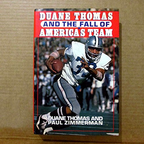 cover image Duane Thomas and the Fall of America's Team