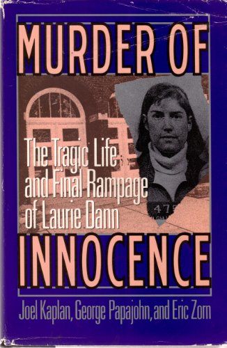 cover image Murder of Innocence: The Tragic Life and Final Rampage of Laurie Dann