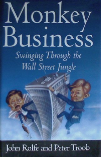 cover image Monkey Business: Swinging Through the Wall Street Jungle