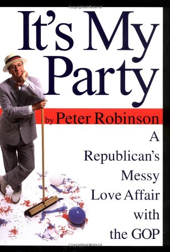 cover image It's My Party: A Republican's Messy Love Affair with the GOP