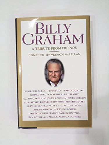 cover image BILLY GRAHAM: A Tribute from Friends