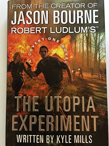 cover image Robert Ludlum's The Utopia Experiment: A Covert-One Novel