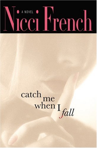 cover image Catch Me When I Fall