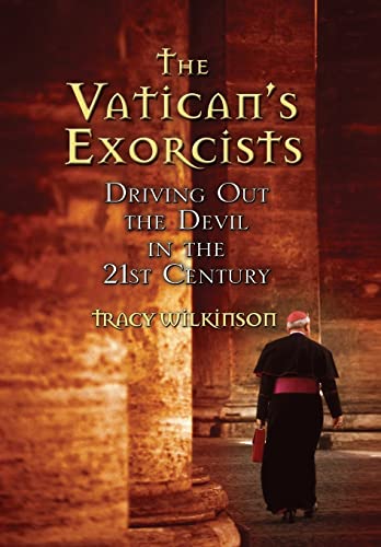 cover image The Vatican's Exorcists: Driving Out the Devil in
\t\t  the 21st Century