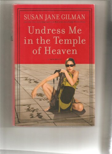 cover image Undress Me in the Temple of Heaven