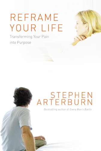 cover image Reframe Your Life: Transforming Your Pain into Purpose