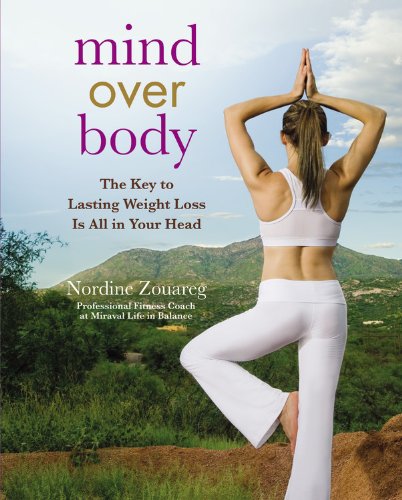 cover image Mind Over Body: The Key to Lasting Weight Loss Is All in Your Head