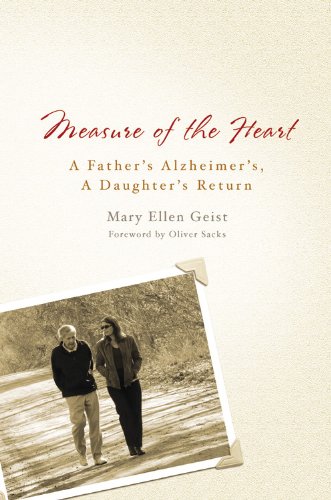 cover image Measure of the Heart: A Father’s Alzheimer’s, a Daughter’s Return