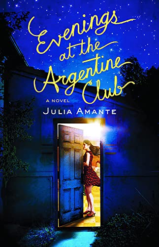 cover image Evenings at the Argentine Club