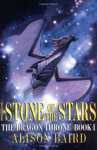 cover image THE STONE OF THE STARS: The Dragon Throne Book I