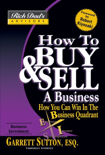 cover image HOW TO BUY & SELL A BUSINESS: How You Can Win in the Business Quadrant