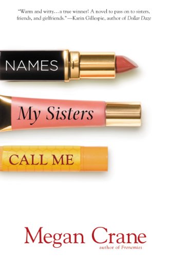 cover image Names My Sisters Call Me