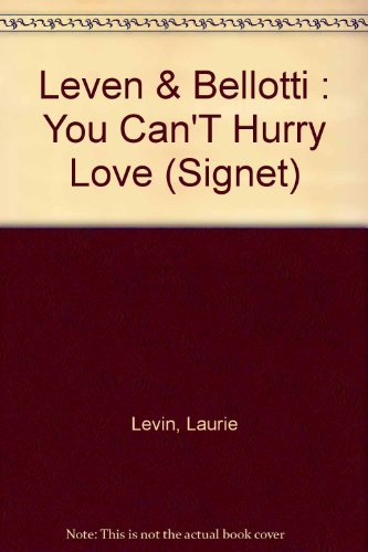 cover image You Can't Hurry Love: 2an Intimate Look at First Marriages After 40