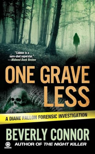 cover image One Grave Less: A Diane Fallon Forensic Investigation