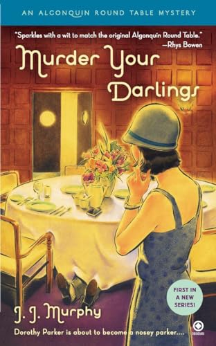 cover image Murder Your Darlings: An Algonquin Round Table Mystery
