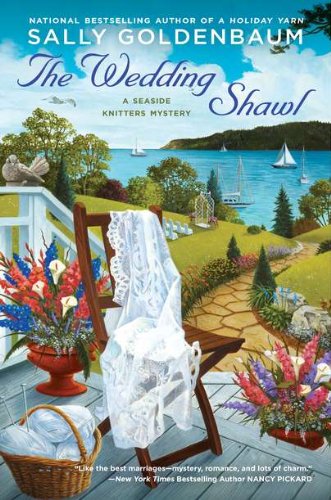cover image The Wedding Shawl: A Seaside Knitters Mystery