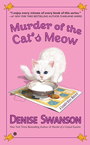 cover image Murder of the Cat’s Meow: 
A Scumble River Mystery