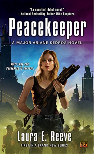cover image Peacekeeper: A Major Ariane Kedros Novel