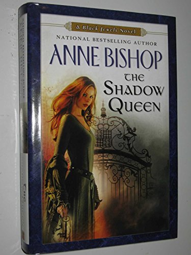 cover image The Shadow Queen: A Black Jewels Novel