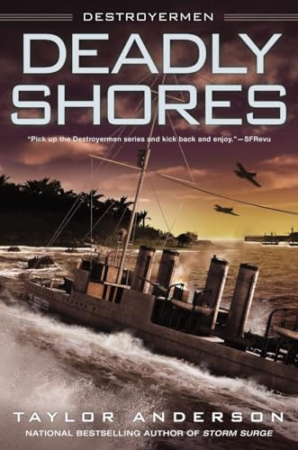 cover image Deadly Shores: Destroyermen, Book 9