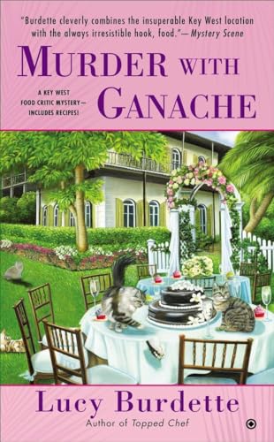 cover image Murder with Ganache: A Key West Food Critic Mystery