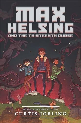 cover image Max Helsing and the Thirteenth Curse