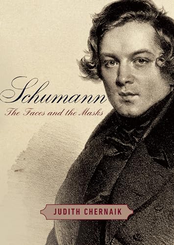 cover image Schumann: The Faces and the Masks