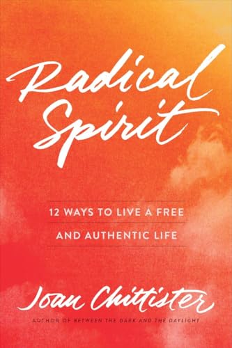 cover image Radical Spirit: 12 Ways to Live a Free and Authentic Life