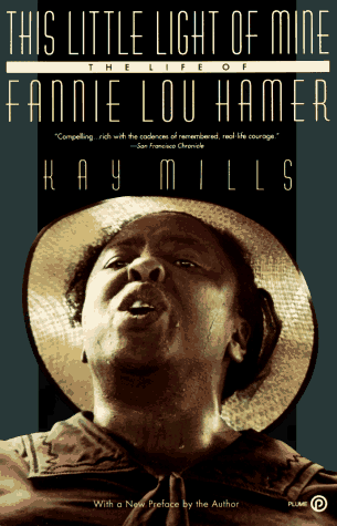 cover image This Little Light of Mine: The Life of Fannie Lou Hamer