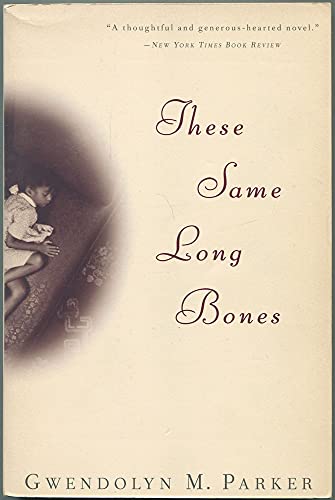 cover image These Same Long Bones