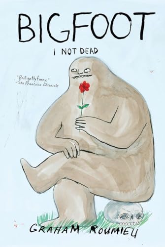 cover image Bigfoot: I Not Dead