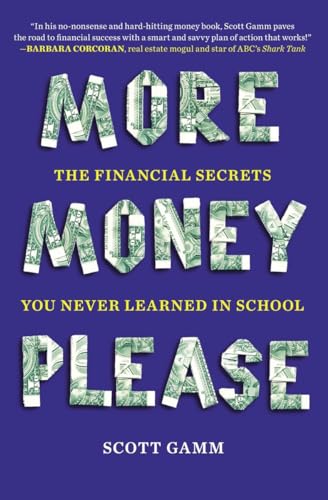cover image More Money Please: The Financial Secrets You Never Learned in School